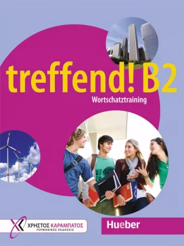 Glotz-Kastanis J., treffend!. B2+. Wortschatztraining