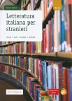 Balboni, P. E. Letteratura italiana per stranieri : storia, testi, analisi, attività : B2-C2