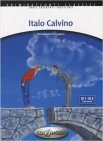 Cernigliaro, M. A. Italo Calvino : B1-B2, intermedio