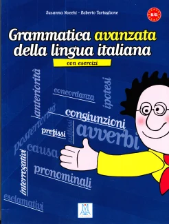 Nocchi S., Grammatica avanzata della lingua italiana. con esercizi. 
