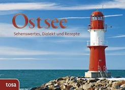 Ostsee. Sehenswertes, Dialekt und Rezepte