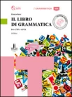 Bosc F., Il libro di grammatica. per CTP e CPIA