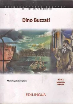Cernigliaro, M. A. Dino Buzzati : B2-C1, intermedio-avanzato