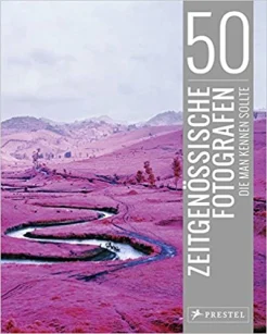 Heine F., 50 zeitgenössische Fotografen, die man kennen sollte