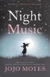 Moyes, Jojo. Night Music
