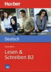 Billina, A. Lesen & Schreiben. Deutsch üben B2 