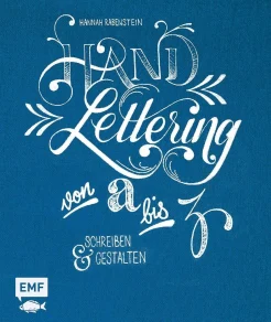 Rabenstein H., Hand Lettering von A bis Z : schreiben & gestalten