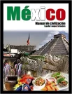 Delgadillo Macías, R. E. México : manual de civilización