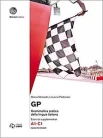 Mezzadri M., GP. Grammatica pratica della lingua italiana. esercizi supplementari. A1-C1