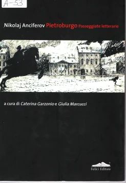 Anciferov N. P., Pietroburgo. Passeggiate letterarie
