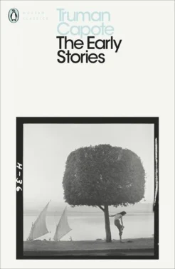 Capote, T. The early stories