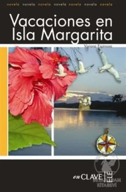 Espinosa, V. Vacaciones en Isla Margarita : [Nivel 2] 