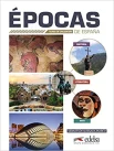 Quesada, M. S. Épocas de España : curso de civilización : historia, arte y literatura