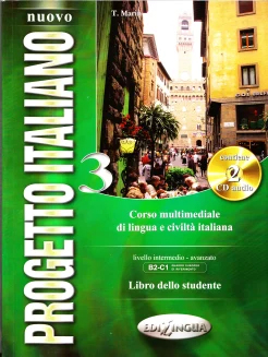 Marin T., Nuovo progetto italiano 3. Corso multimediale di lingua e civiltà italiana. livello intermedio-avanzato B2-C1. Libro dello studente 