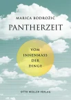 Bodrožić M., Pantherzeit : vom Innenmaß der Dinge