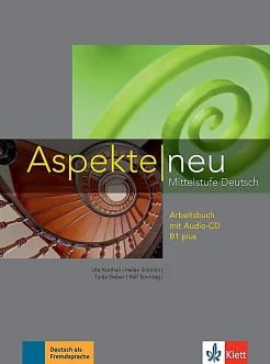 Aspekte neu. Arbeitsbuch mit Audio-CD B1 plus