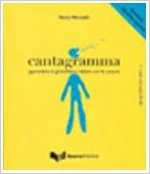 Mezzadri, M. Cantagramma : apprendere la grammatica italiana con le canzoni : livello intermedio (B1-B2) 