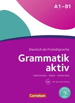 Jin A., Grammatik aktiv. üben, hören, sprechen. A1 - B1