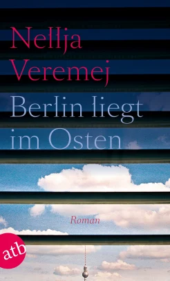 Veremej N., Berlin liegt im Osten