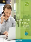 Hering, A. Menschen im Beruf. Niveau B1/B2. Telefontraining 
