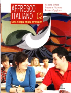 Trifone M., Affresco italiano. Corso di lingua italiana per stranieri. C2