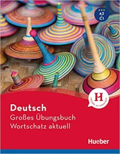 Brill L.M., Deutsch - großes Übungsbuch Wortschatz aktuell A2-C1