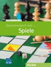  Zwischendurch mal ... Spiele. Niveau A1 - B1. Kopiervorlagen